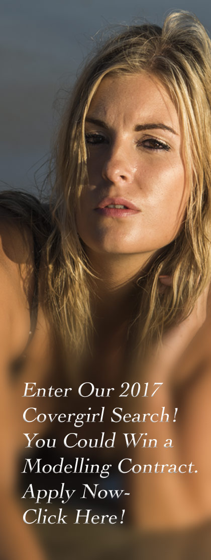 be a model- enter our 2017 modelling competition for beginner or experienced talent